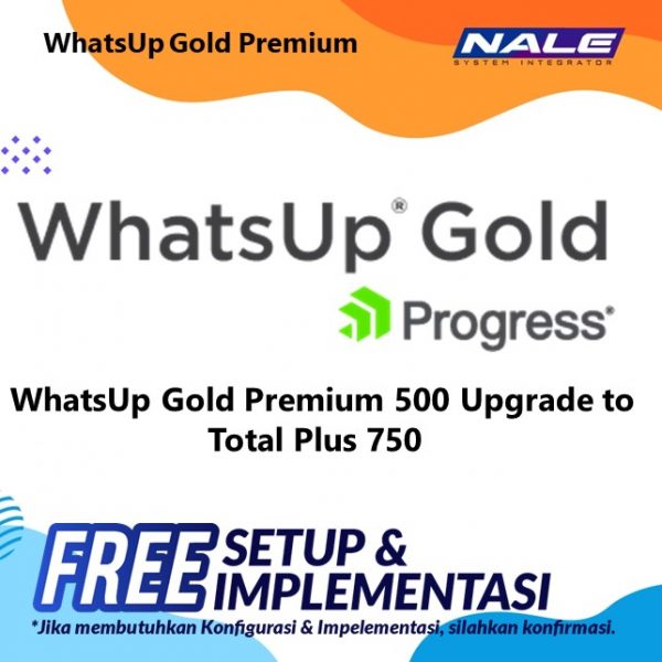 WhatsUp Gold Premium 500 Upgrade to Total Plus 750